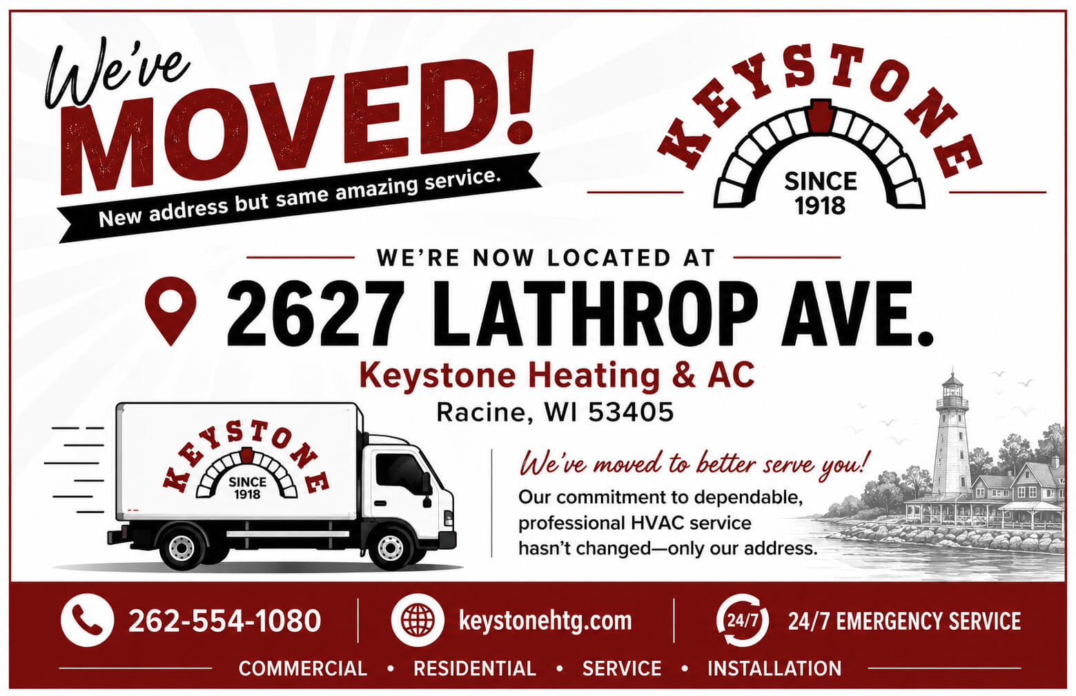 We've Moved! We're now located at 2627 Lathrop Ave. Racine WI 53405